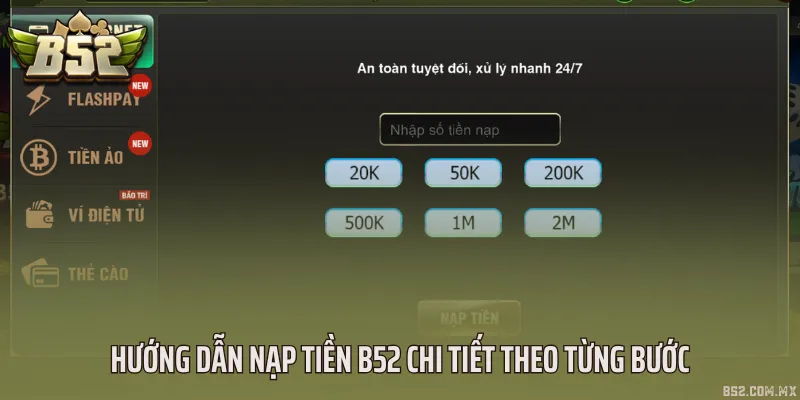 Hướng dẫn nạp tiền B52 chi tiết theo từng bước