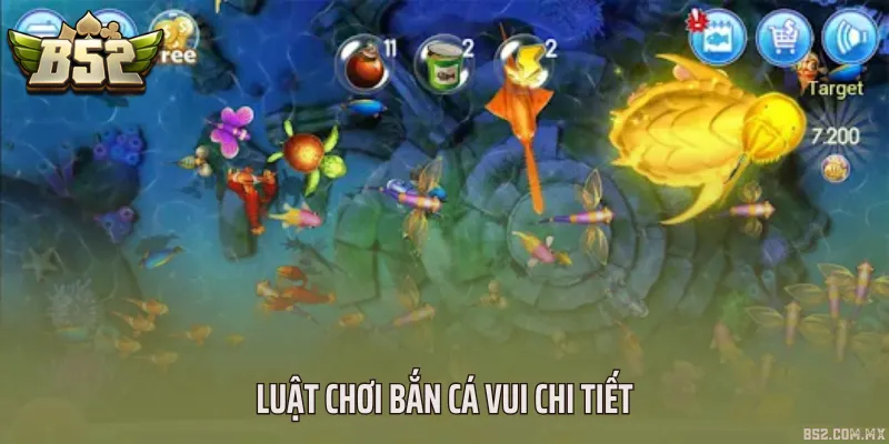 Luật chơi bắn cá vui chi tiết